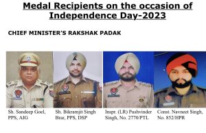 एआईजी संदीप गोयल, डीएसपी विक्रम बराड़ समेत इन चार अधिकारियों को मिलेगा मुख्यमंत्री रक्षक पदक, 11 अधिकारी होंगे मुख्यमंत्री मैडल से सम्मानित