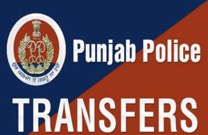 पंजाब में DSP रैंक के 167 पुलिस अधिकारियों का तबादला, देखें लिस्ट